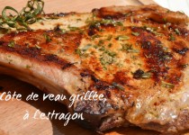 Côte de veau grillée, à l’estragon
