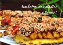 Brochettes de volailles à l’ananas