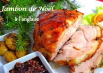 Jambon de Noël à l’anglaise – Christmas ham