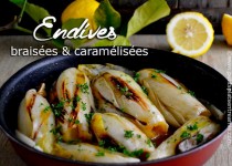 Endives braisées et caramélisées