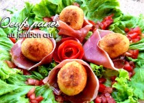 Oeufs panés au jambon cru