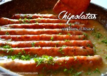 Chipolatas au vin blanc d’Alsace