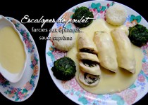 Escalopes de poulet farcies aux épinards sauce suprême