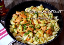 Pâtes au poulet sauté au sirop d’érable au yuzu