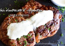 Noix d’entrecôte d’Argentine sauce roqcoco