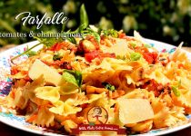 Farfalle aux tomates et champignons