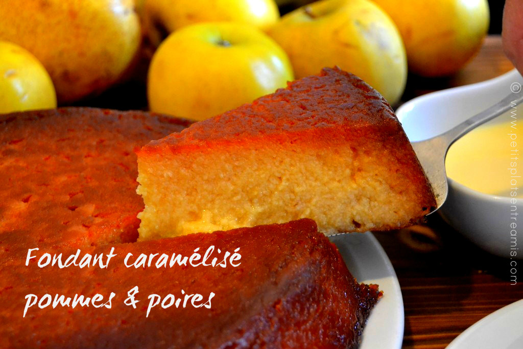 Fondant Caramelise Pommes Poires Petits Plats Entre Amis Fondant Caramelise Pommes Poires Petits Plats Entre Amis