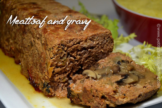 Meatloaf and gravy – Pain de viande en sauce