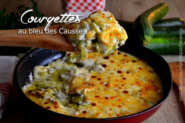 recette-courgettes-au-bleu-des-Causses