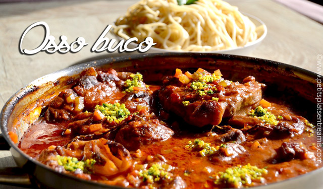 Osso bucco, la recette traditionnelle