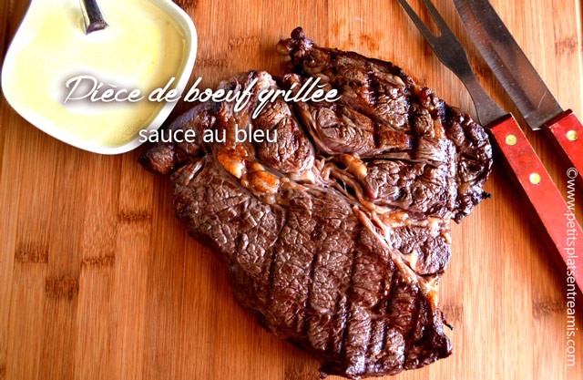 Pièce de boeuf grillée sauce au bleu