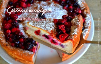 Gateau Magique Aux Fruits Rouges Petits Plats Entre Amis