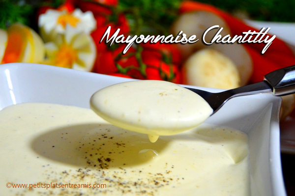 Mayonnaise Chantilly | Petits Plats Entre Amis