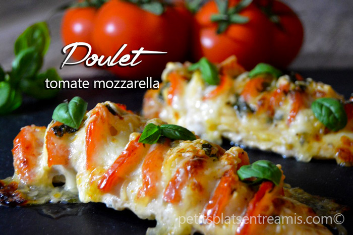 Poulet Tomate Mozzarella