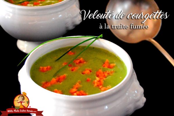 Velouté de courgettes à la truite fumée