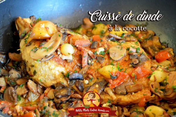 Cuisse de dinde à la cocotte