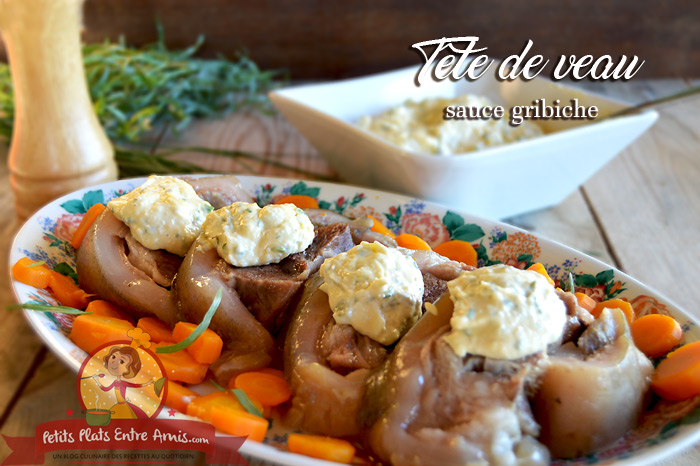 Tete De Veau Sauce Gribiche Petits Plats Entre Amis