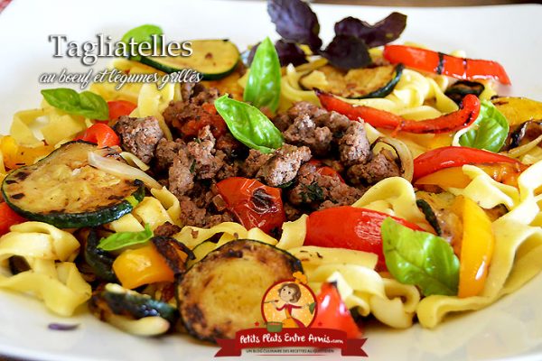 Tagliatelles au boeuf et légumes grillés
