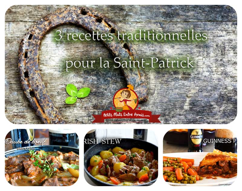 recettes traditionnelles pour la Saint Patrick