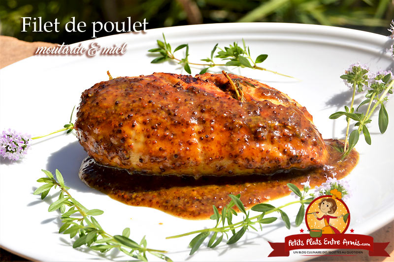 Filet de poulet moutarde et miel