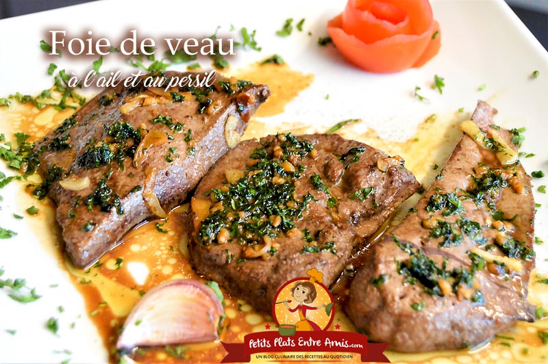 Foie De Veau à Lail Et Au Persil