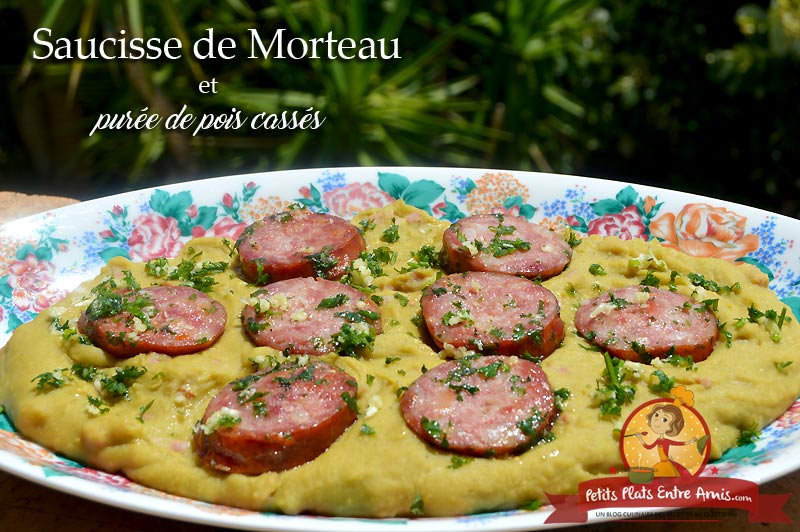 Saucisse De Morteau Et Puree De Pois Casses Petits Plats Entre Amis