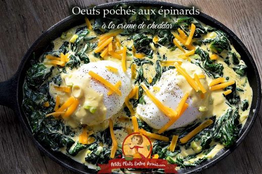 Oeufs pochés aux épinards et à la crème de cheddar