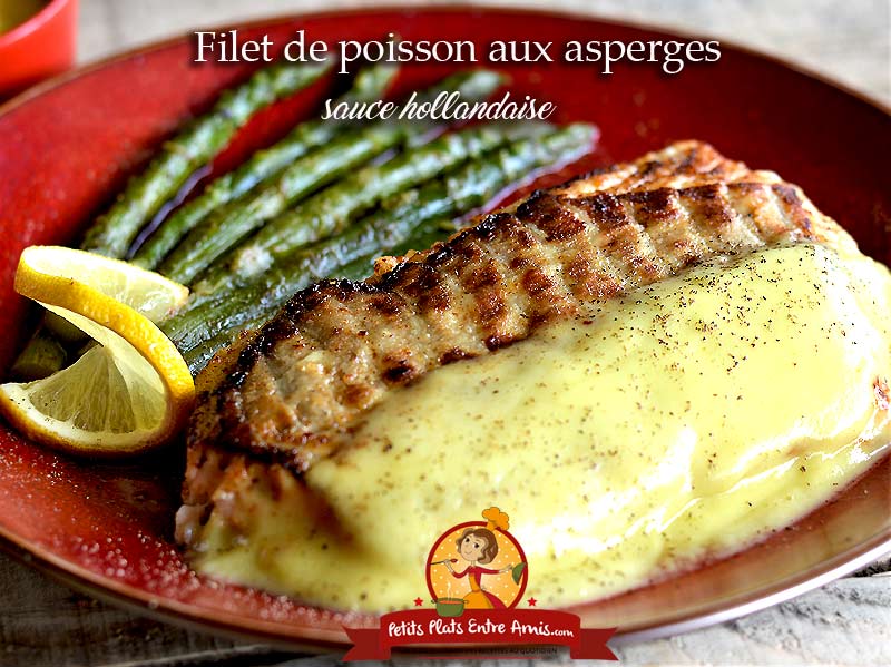 Filet de poisson aux asperges sauce hollandaise