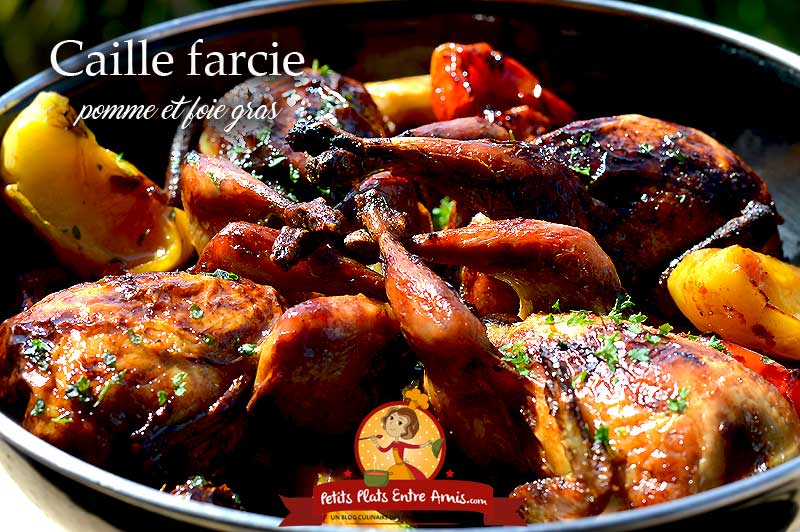 Caille farcie pomme et foie gras