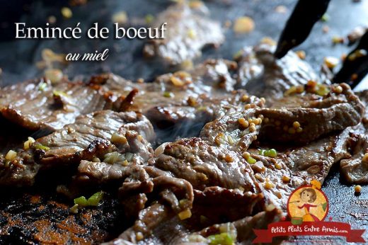 Emincé de boeuf au miel cuit à la plancha