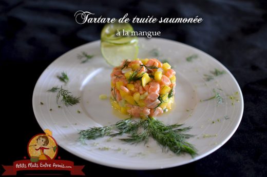 Tartare de truite saumonée à la mangue