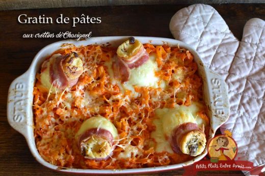 Gratin de pâtes aux crottins de Chavignol