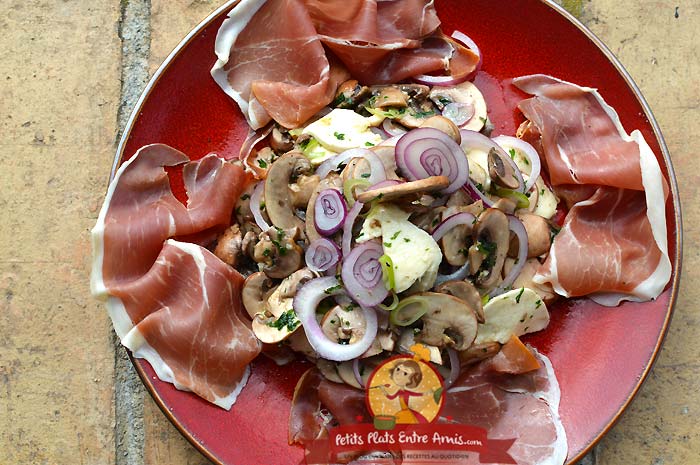 Salade de champignons jambon et mozzarella la recette