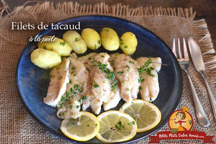 Filets de tacaud à la poêle