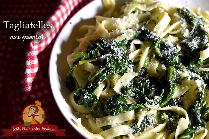 Tagliatelles aux épinards