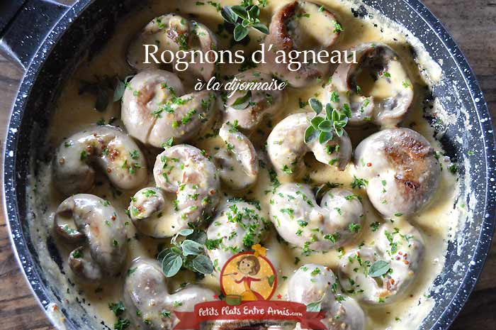 Rognons d'agneau à la dijonnaise