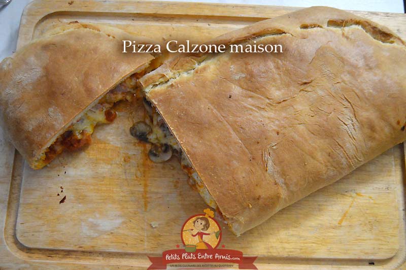 Recette de la pizza calzone maison