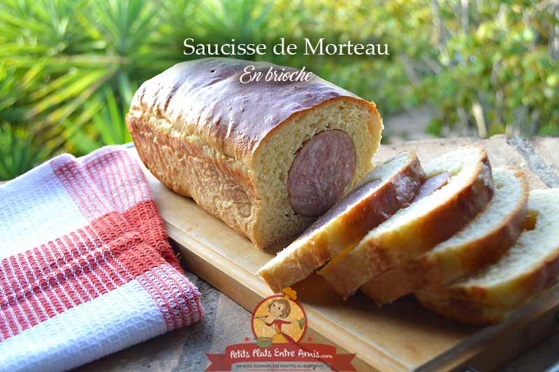 Saucisse de Morteau en brioche