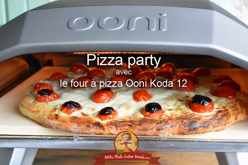 Une pizza party inoubliable avec le four à pizza Ooni